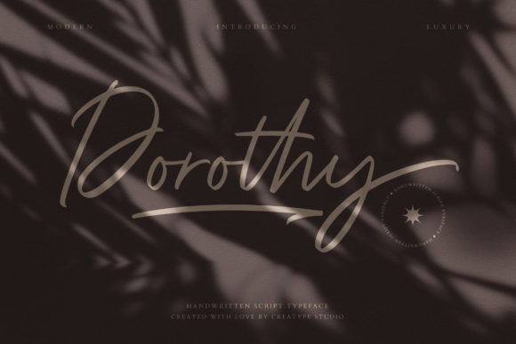 Dorothy: A Relaxed and Stylish Script for Modern Projects