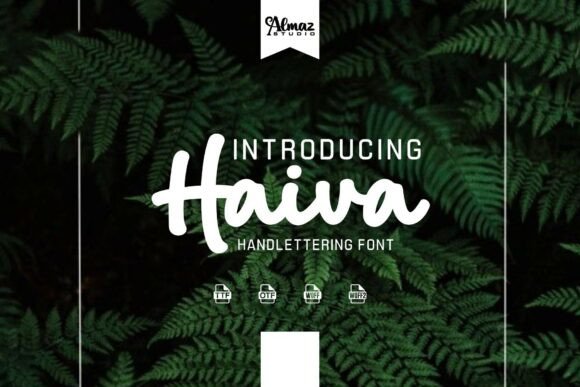 Haiva: A Fresh, Organic Hand-Lettering Font