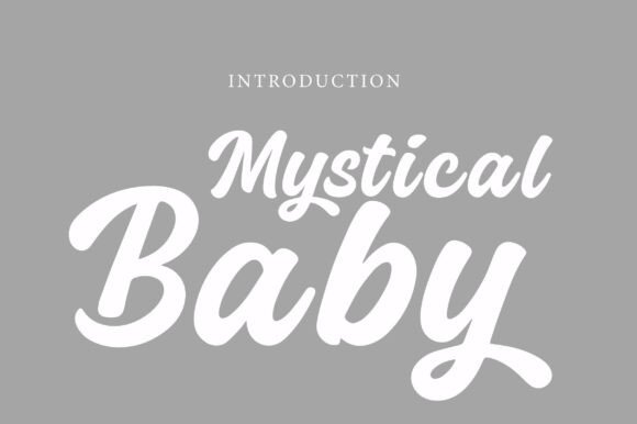 Mystical Baby: A Retro Script Font with Modern Charm