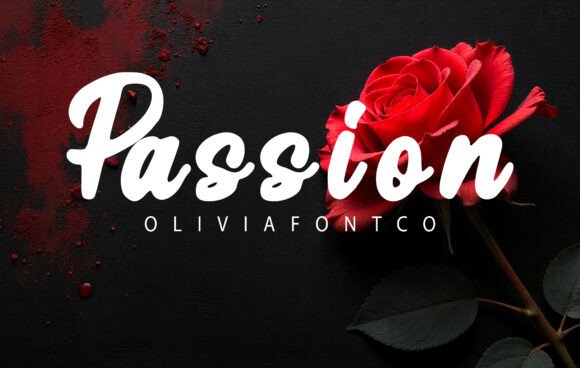 Passion: A Script Font with Unapologetic Charisma
