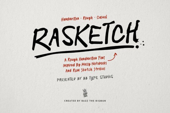 Rasketch: A Handwritten Typeface with Real Character