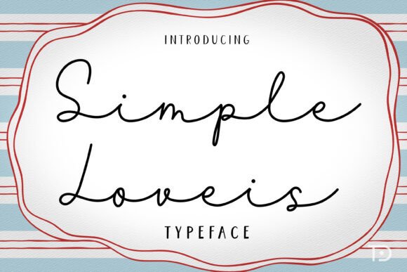 Simple Loveis: The Handwriting Script Font for Modern Designers