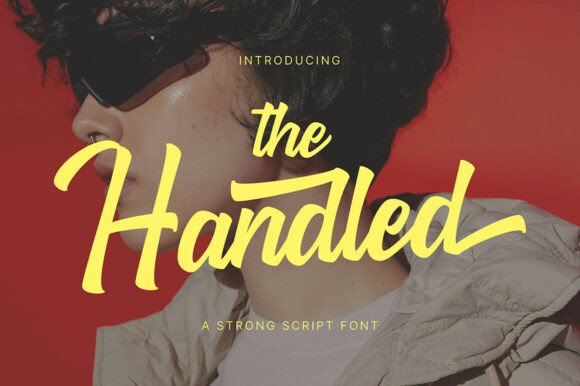 The Handled: A Typeface That Commands Attention