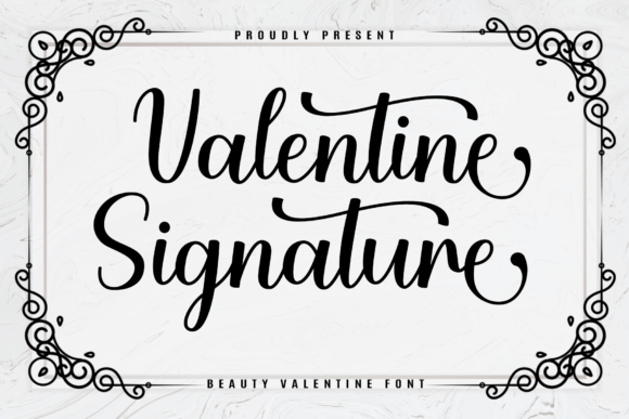 Valentine Signature: A Typeface for Timeless Romance